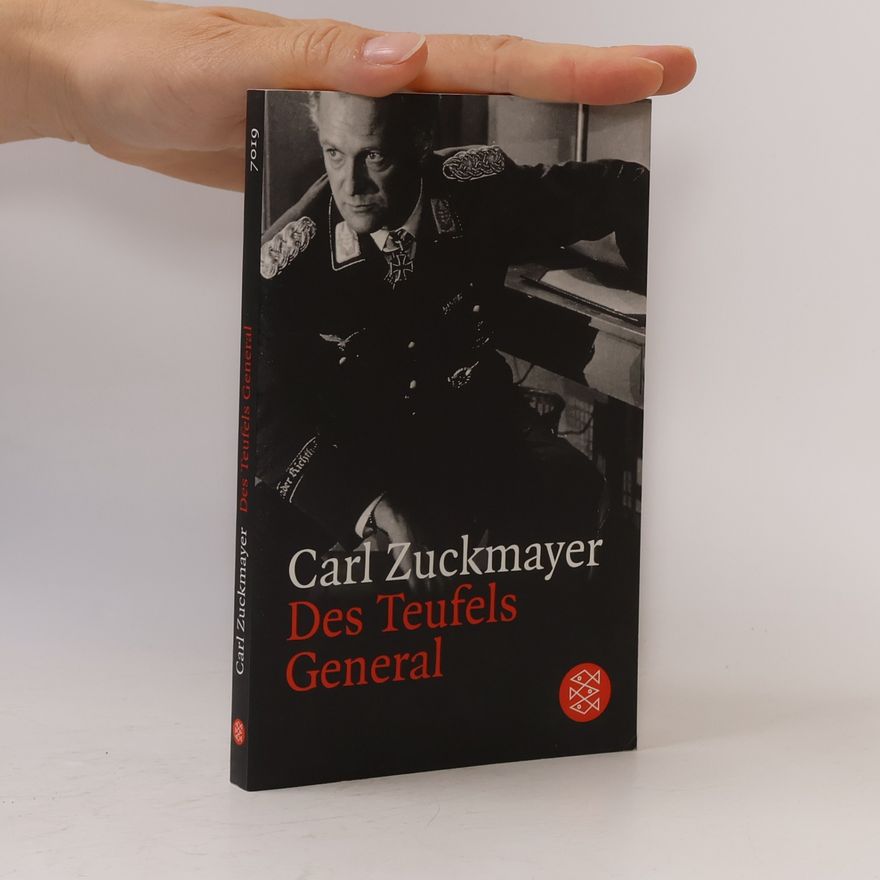 Carl Zuckmayer Des Teufels General