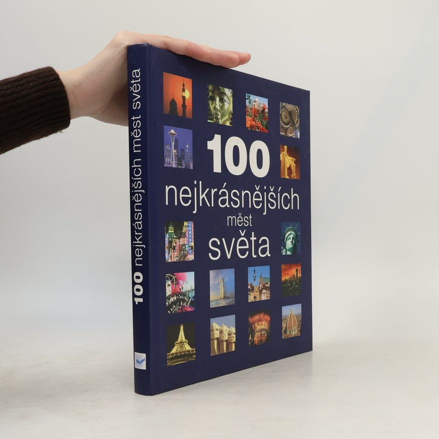 Auteurscollectief 100 nejkrásnějších měst světa