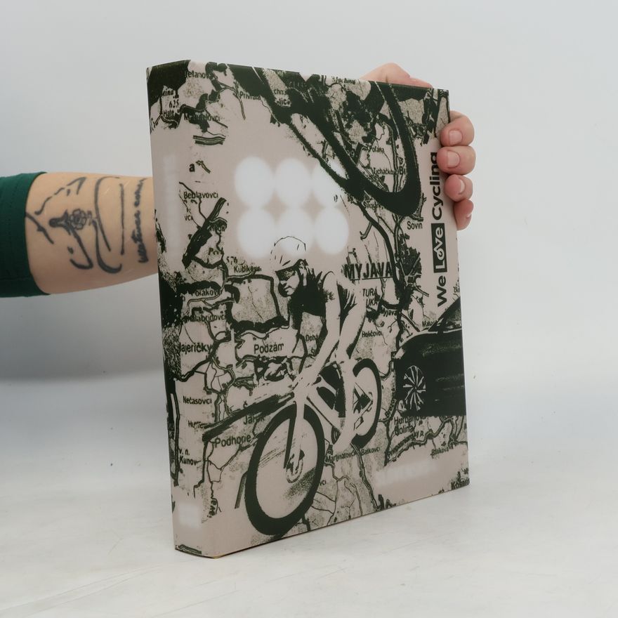 Collectif d'auteurs We Love Cycling