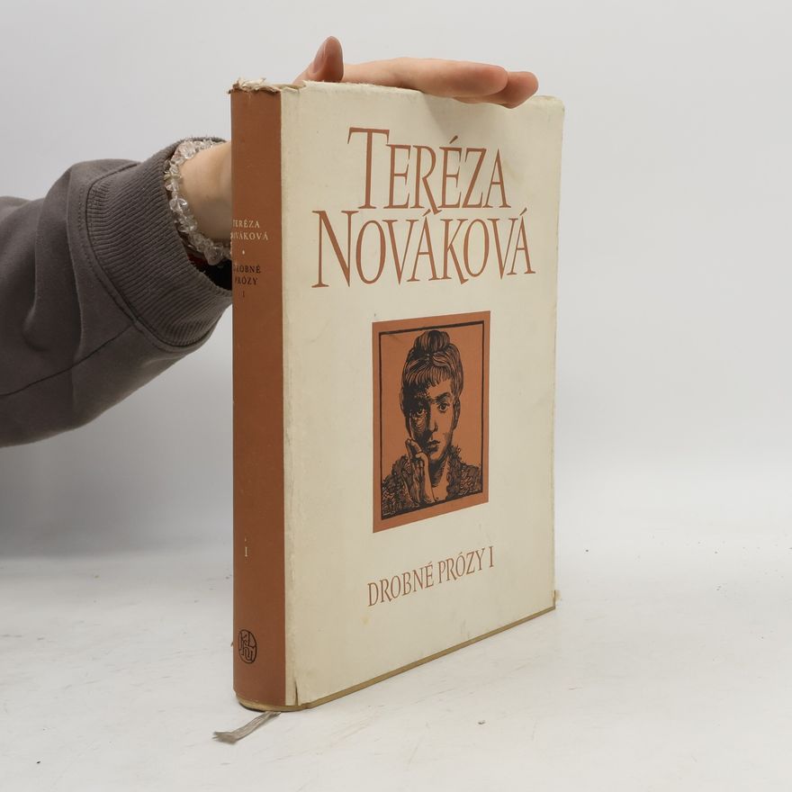 Tereza Nováková Vybrané spisy Terezy Novákové. Drobné spisy I.