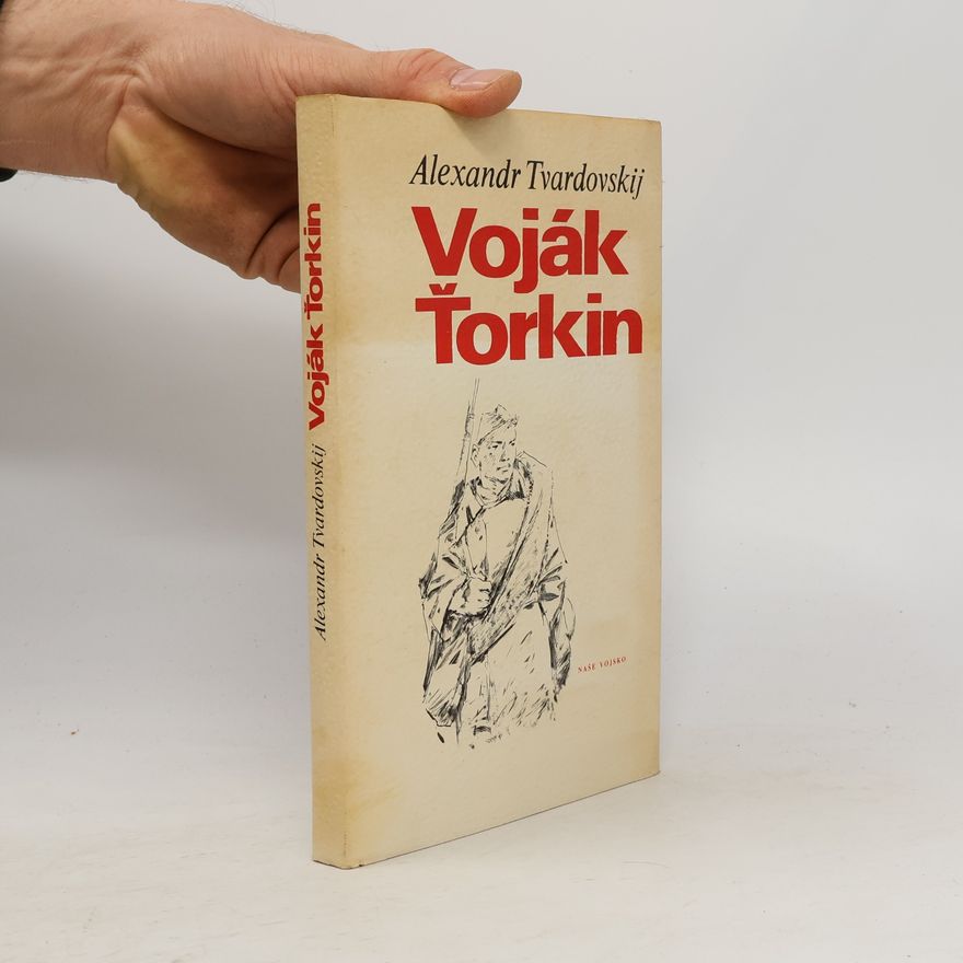 Alexander Trifonowitsch Twardowski Voják Ťorkin