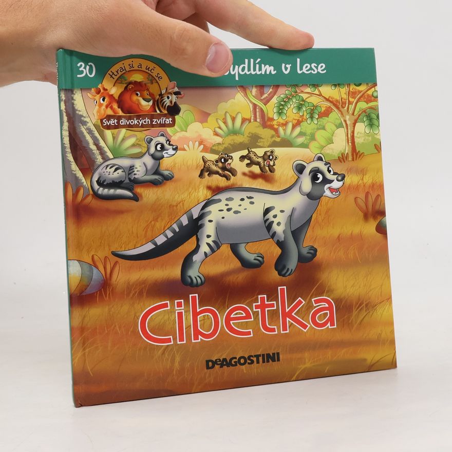 Kolektiv autorů Bydlím v lese 30. Cibetka