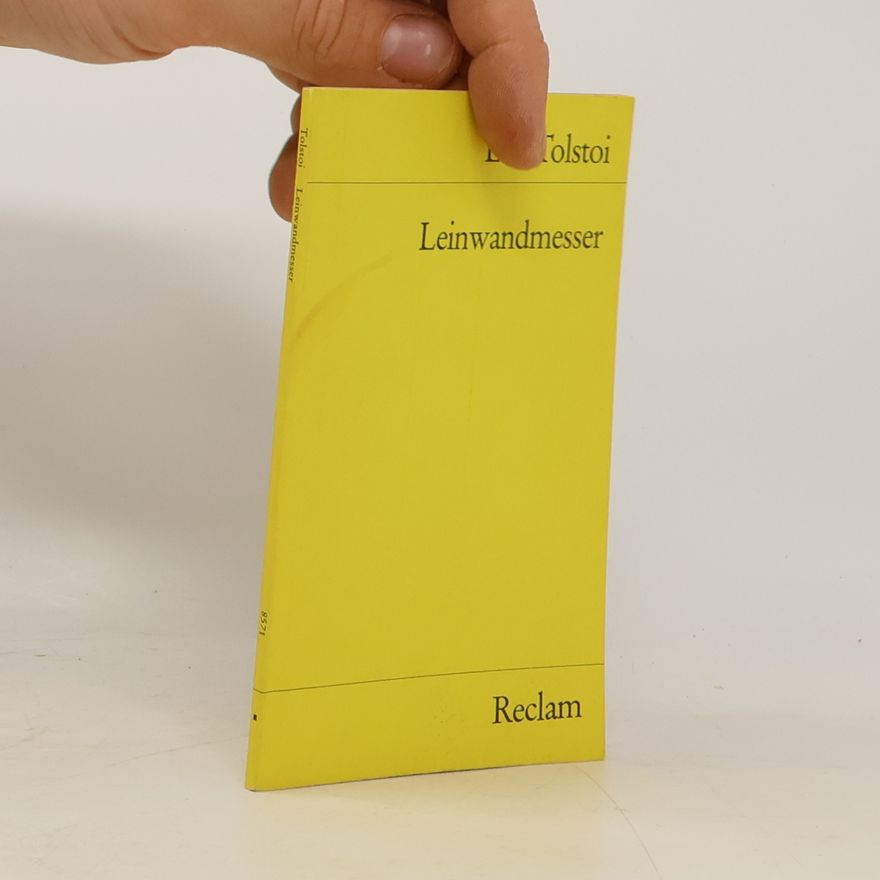 Lew Nikolajewitsch Tolstoi Leinwandmesser