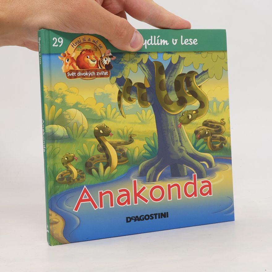 Kolektiv autorů Bydlím v lese 29. Anakonda
