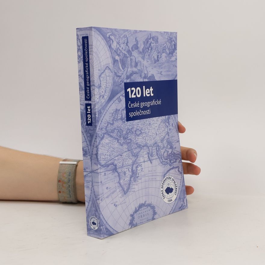 Vít Jančák 120 let České geografické společnosti