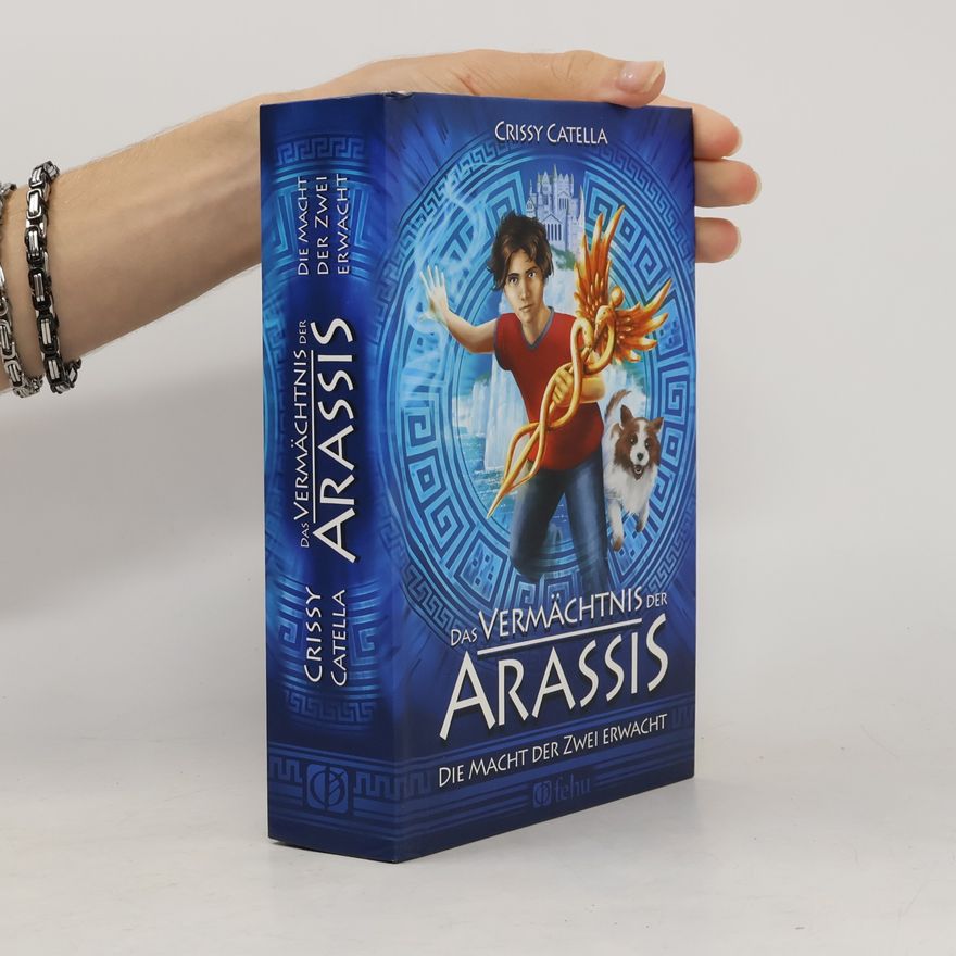 Crissy Catella Das Vermächtnis der Arassis