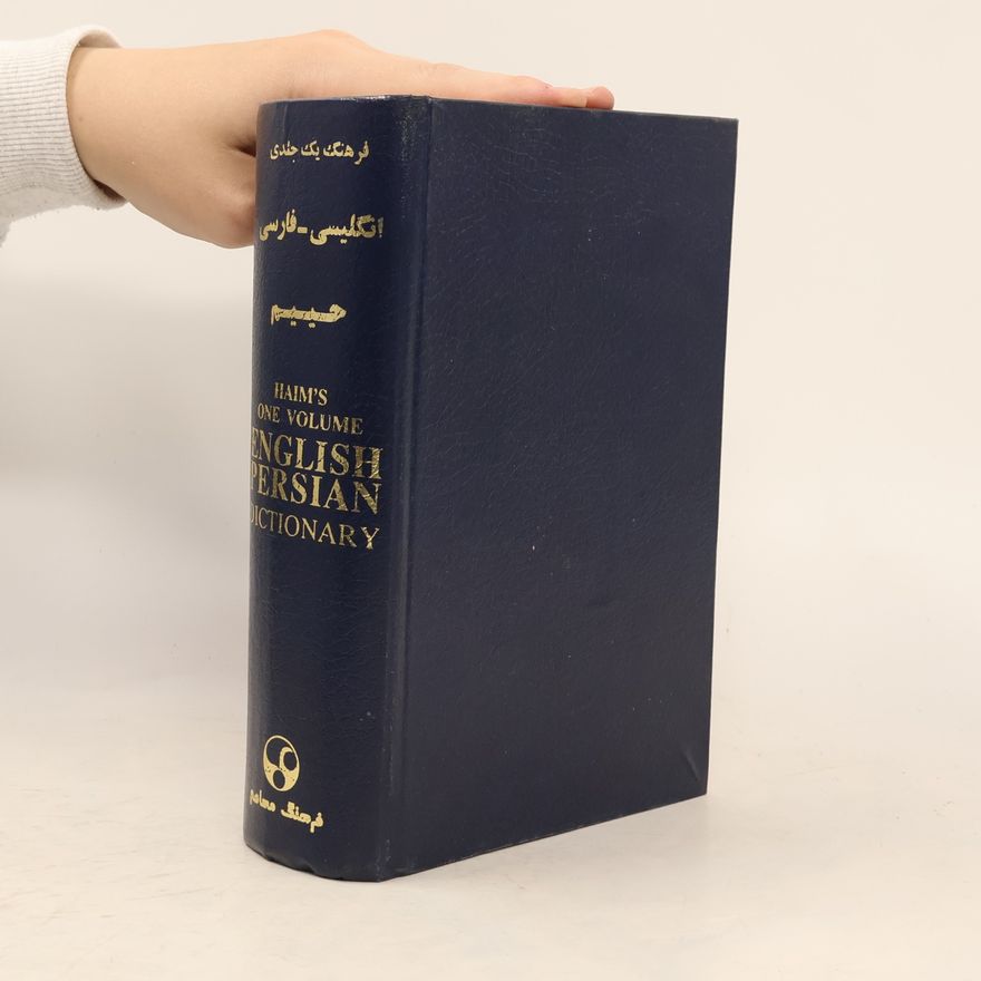 S. Haim Haim’s One-Volume English-Persian Dictionary