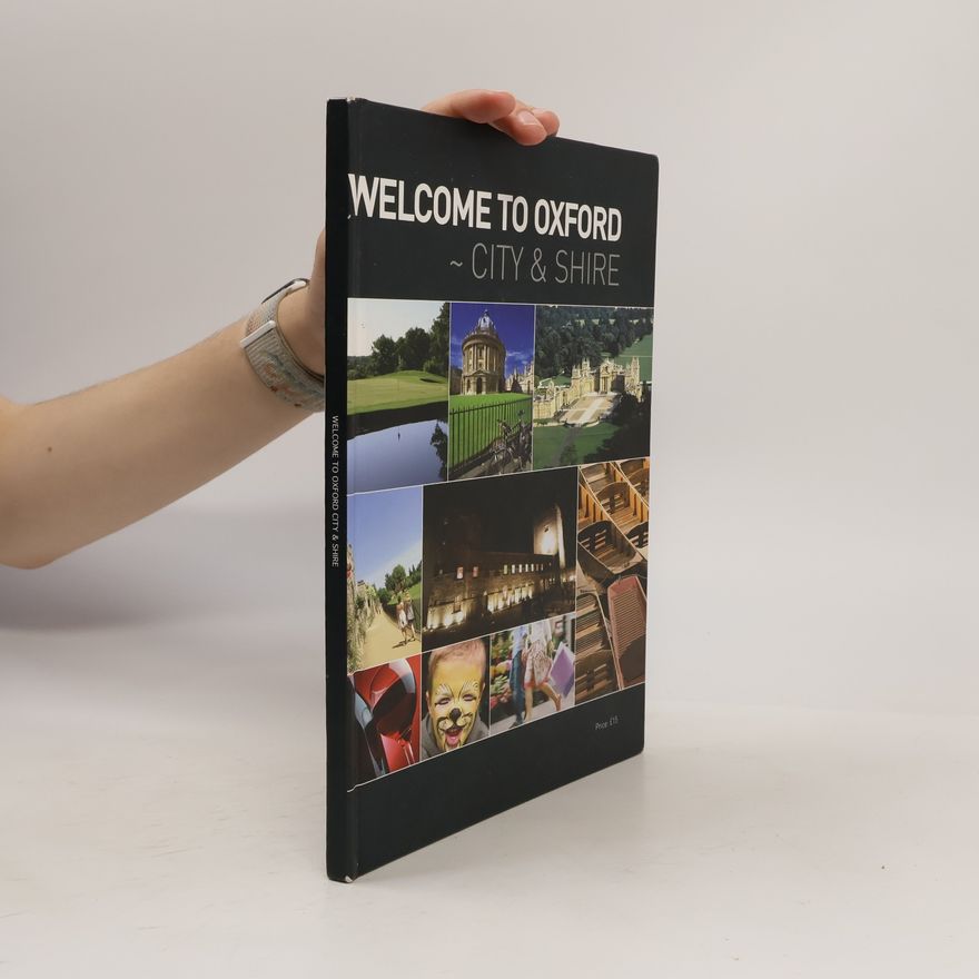 Autorenkollektiv Welcome to Oxford: City & Shire