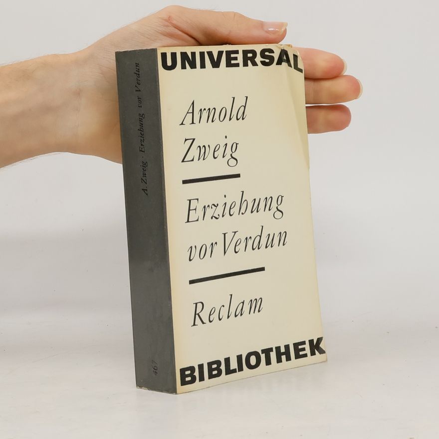 Arnold Zweig Erziehung vor Verdun