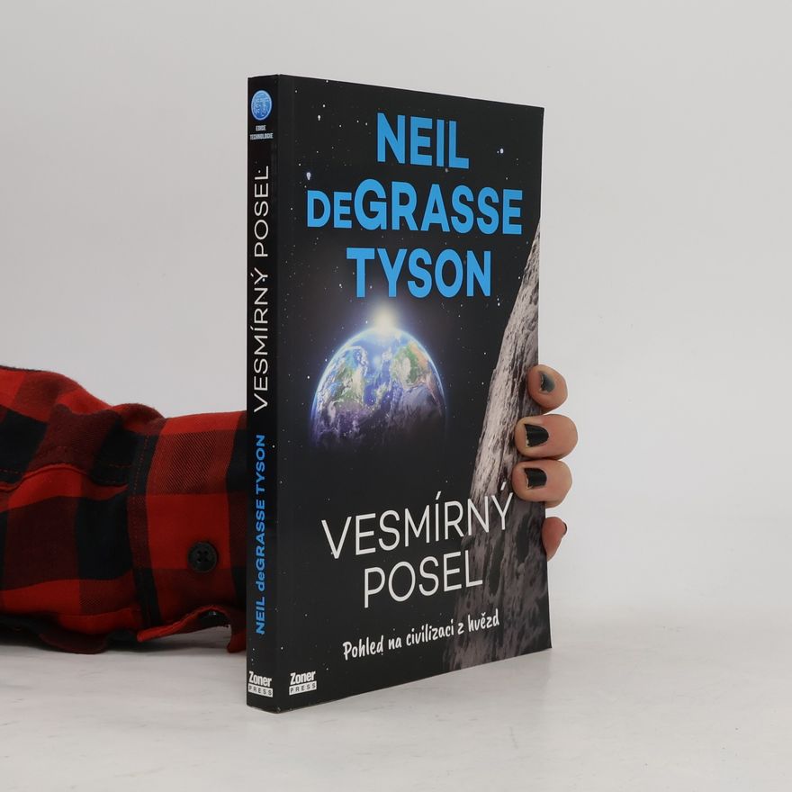 Neil deGrasse Tyson Vesmírný posel