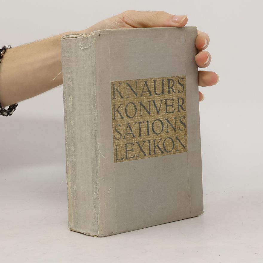 Various authors Knaurs Konversations-Lexikon A-Z