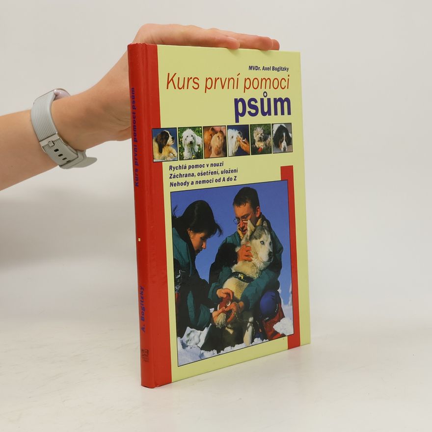 Axel Bogitzky Kurs první pomoci psům