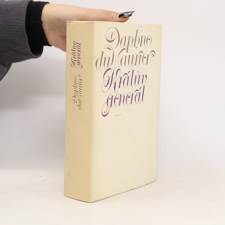 Daphne du Maurier Králův generál