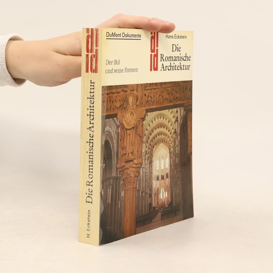 Hans Eckstein Die romanische Architektur