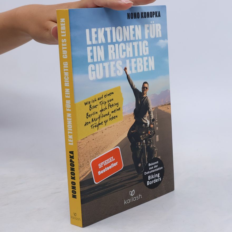Nono Konopka Lektionen für ein richtig gutes Leben