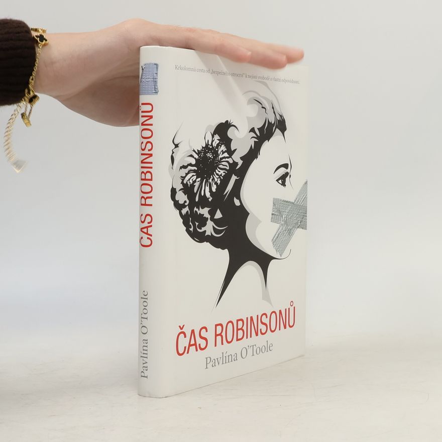Pavlína O. Toole Čas Robinsonů