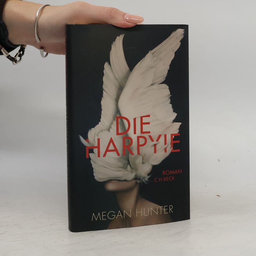 Megan Hunter Die Harpyie