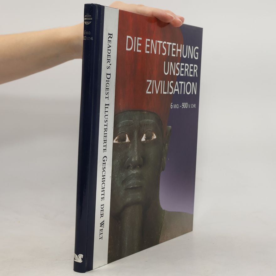 Autorenkollektiv Des Entstehung unserer Zivilisation