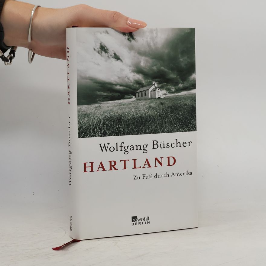 Wolfgang Büscher Hartland