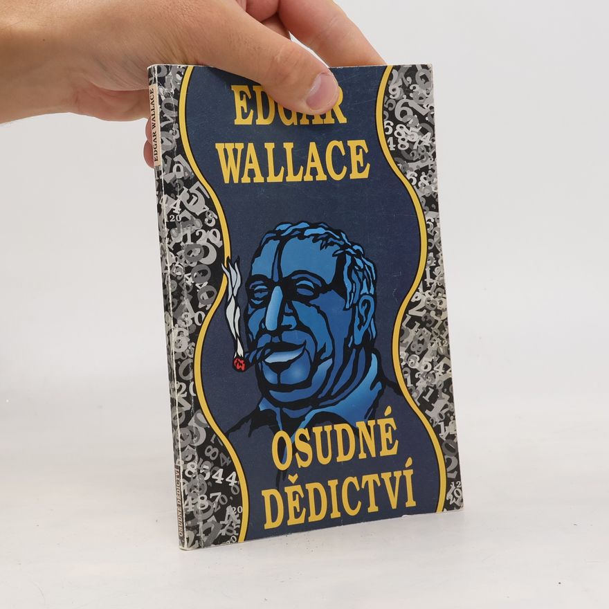 Edgar Wallace Osudné dědictví