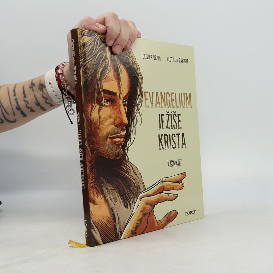 Oliver Drion Evangelium Ježíše Krista v komixu