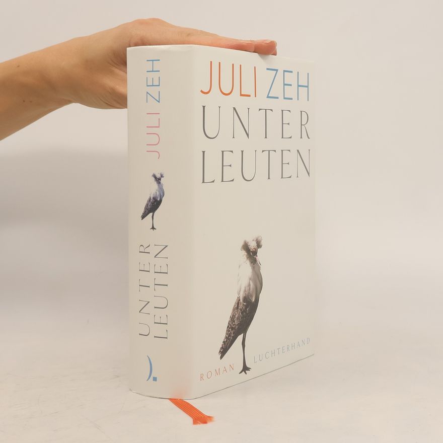 Juli Zeh Unterleuten