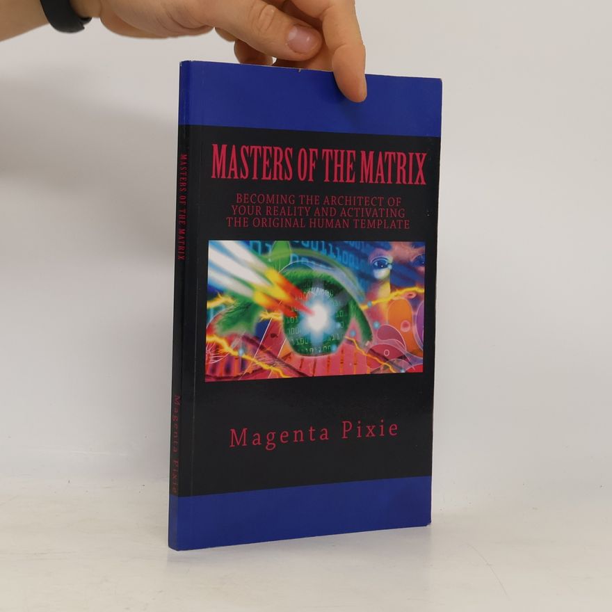 Magenta Pixie Masters of the Matrix