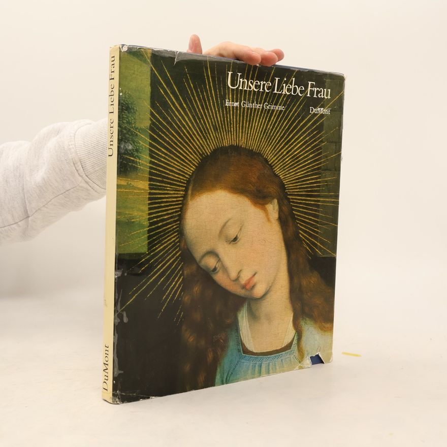 Ernst Günther Grimme Usere Liebe Frau