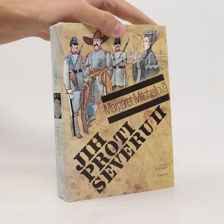 Margaret Mitchell Jih proti Severu II.