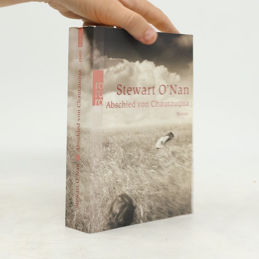 Stewart O′Nan Abschied von Chautauqua