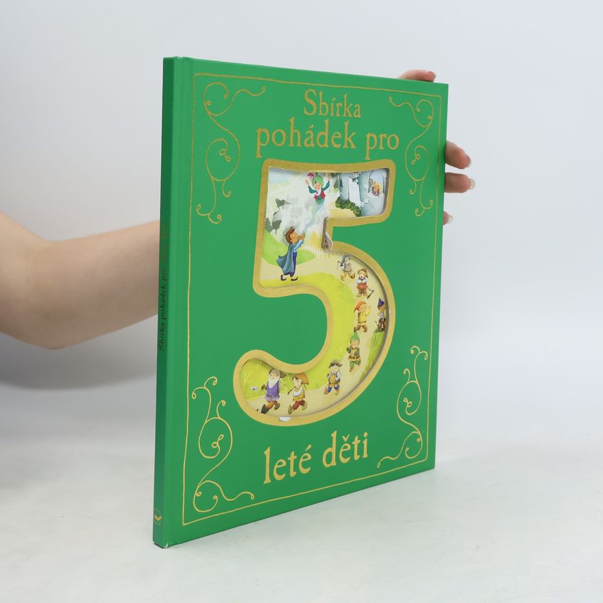Autorenkollektiv Sbírka pohádek pro 5leté děti