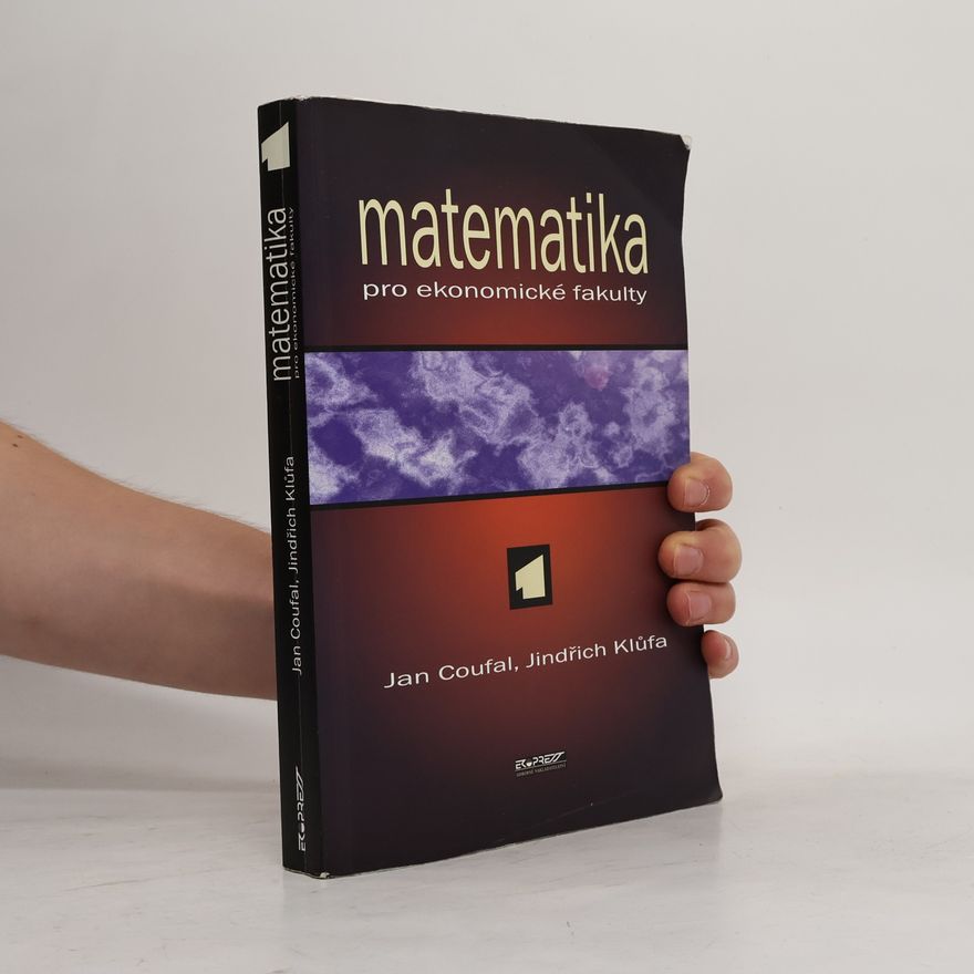 Jindřich Klůfa Matematika pro ekonomické fakulty 1