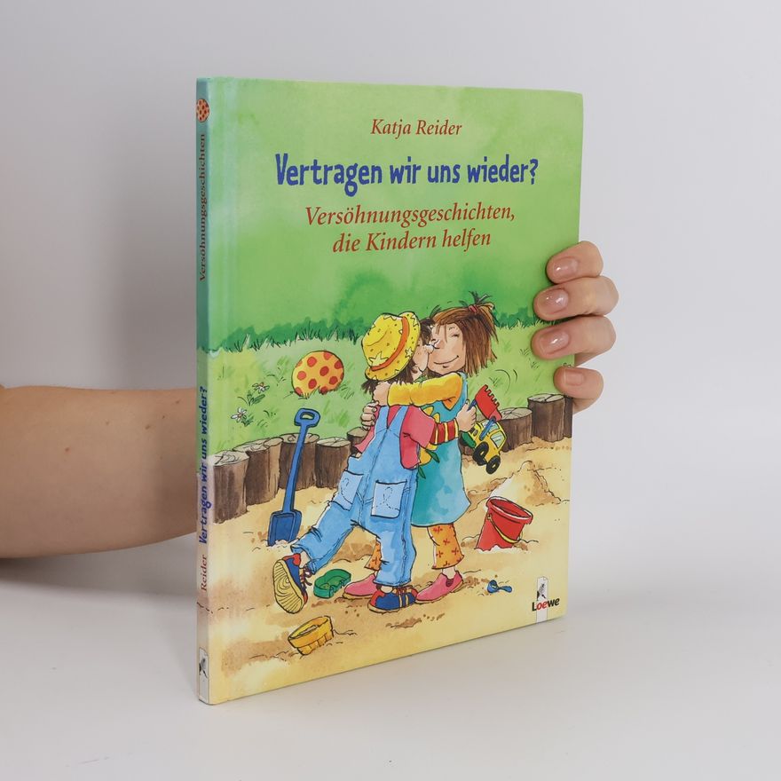 Katja Reider Vertragen wir uns wieder?