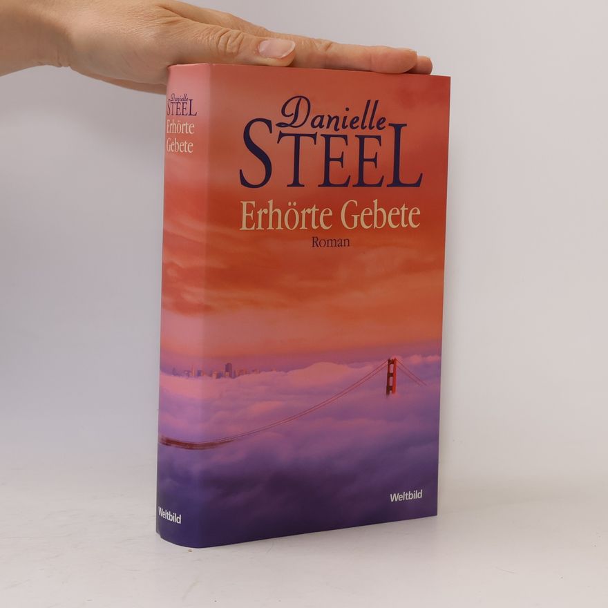 Danielle Steel Erhörte Gebete