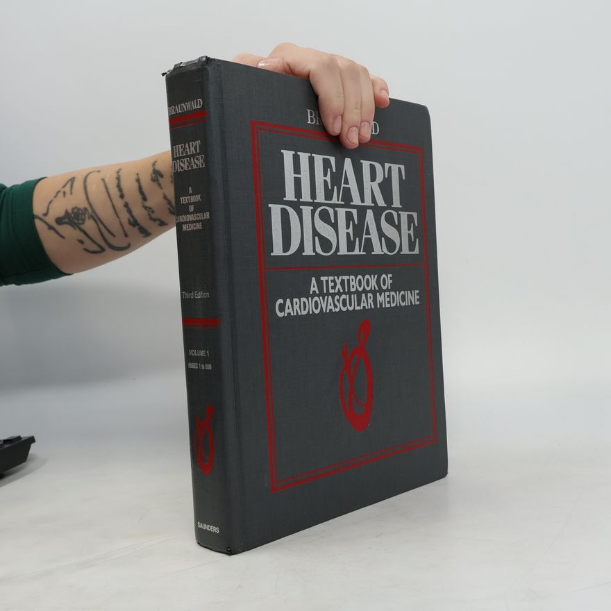 Eugene Braunwald Heart Disease
