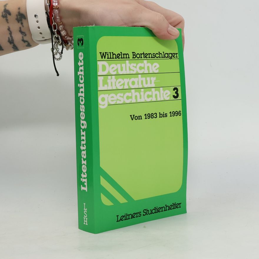 Wilhelm Bortenschlager Deutsche Literaturgeschichte 3