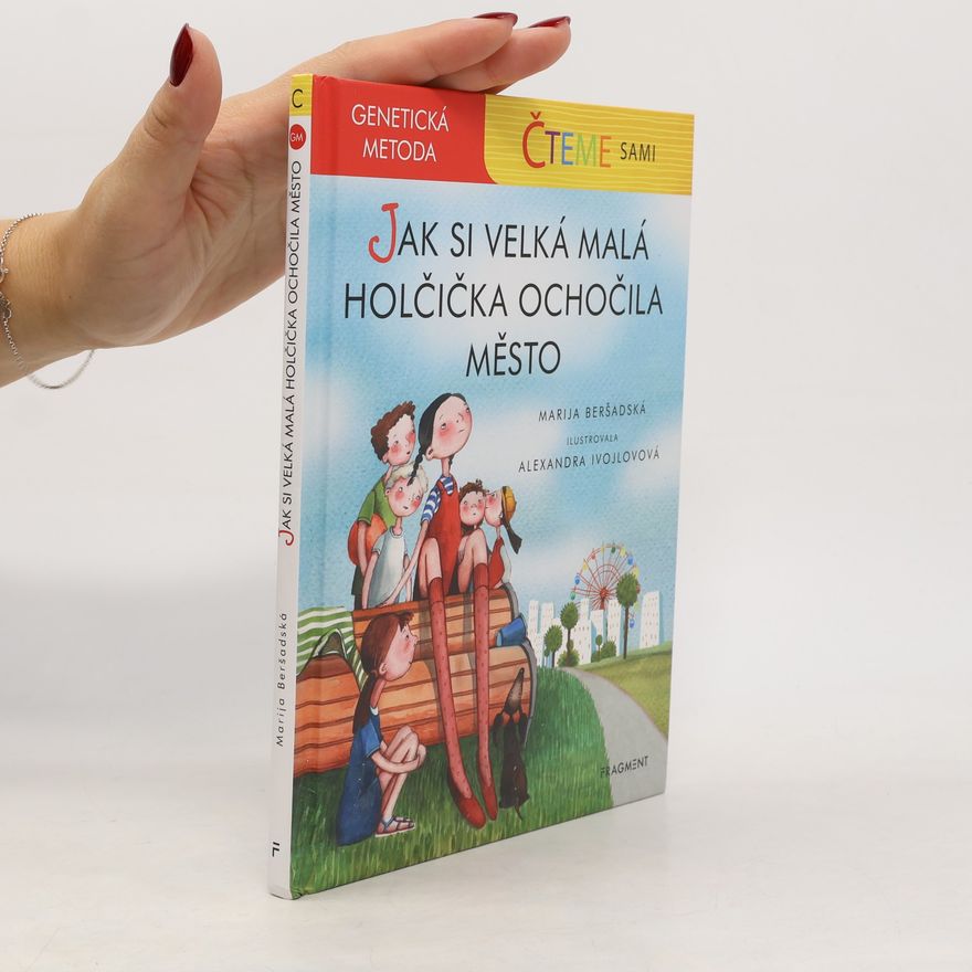 Marija Beršadskaja Jak si velká malá holčička ochočila město