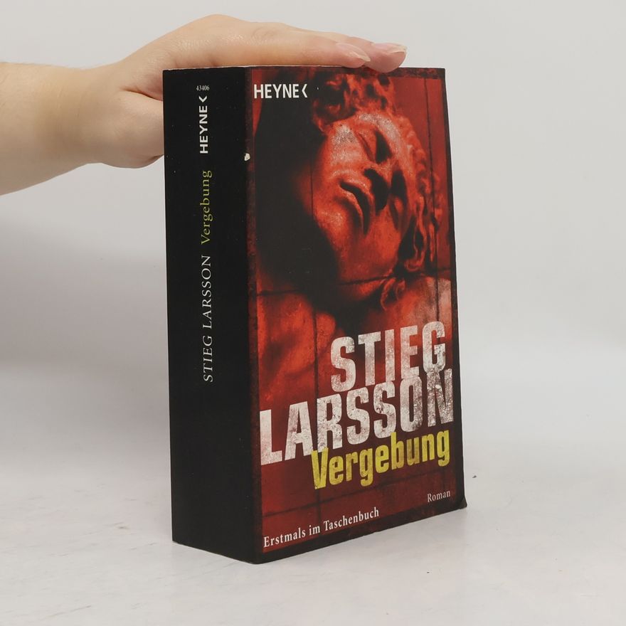Stieg Larsson Vergebung
