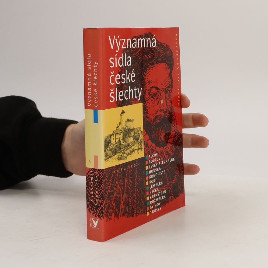 Eva Anlaufová Významná sídla české šlechty