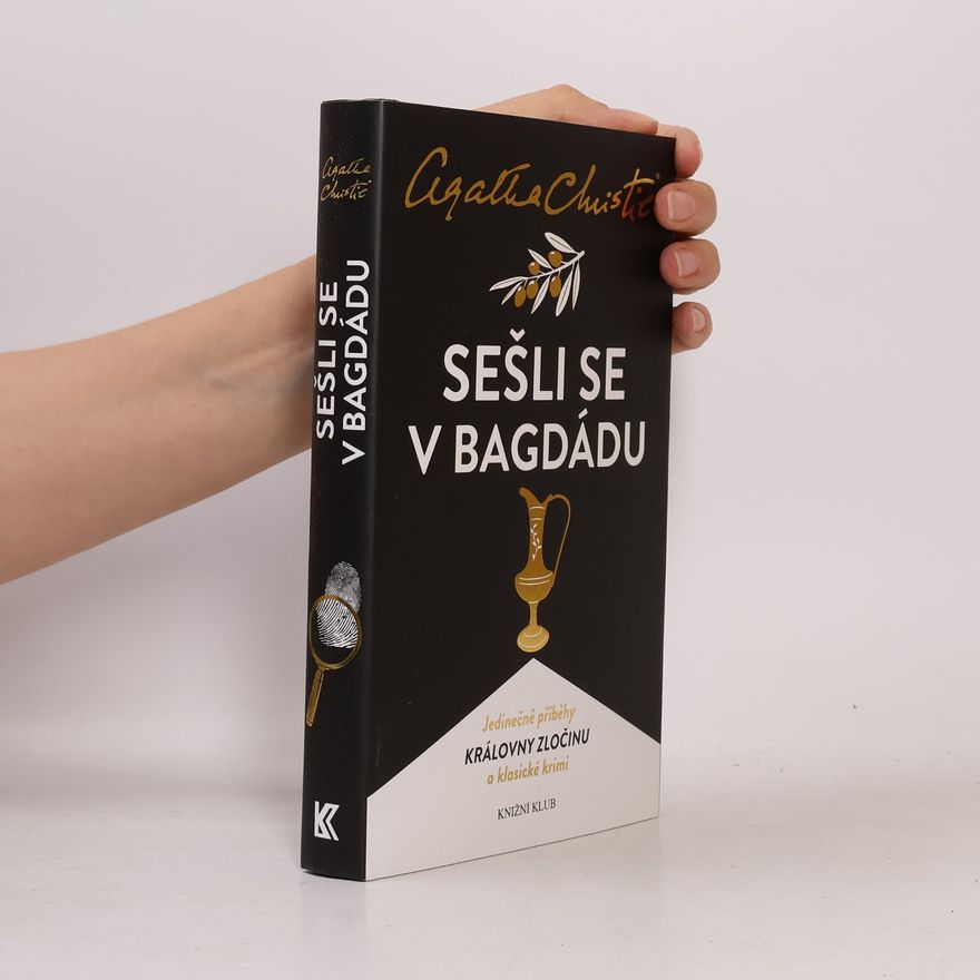 Agatha Christie Sešli se v Bagdádu