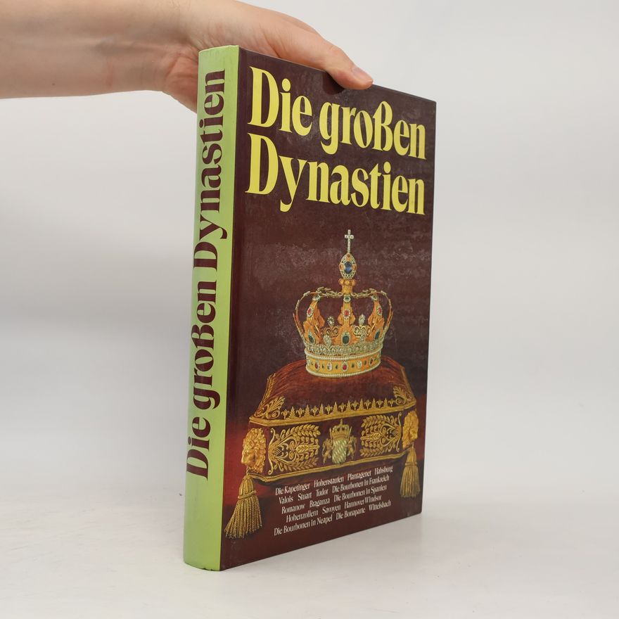 Autorenkollektiv Die großen Dynastien
