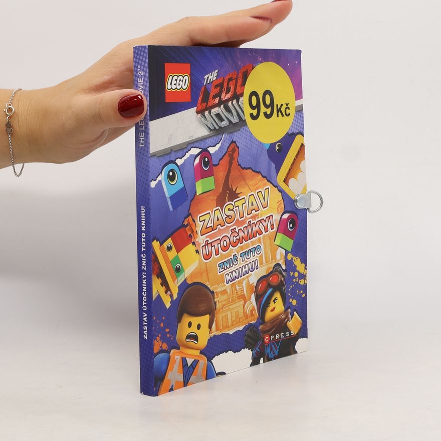 Katarína Belejová The LEGO movie 2. Zastav útočníky! Znič tuto knihu!