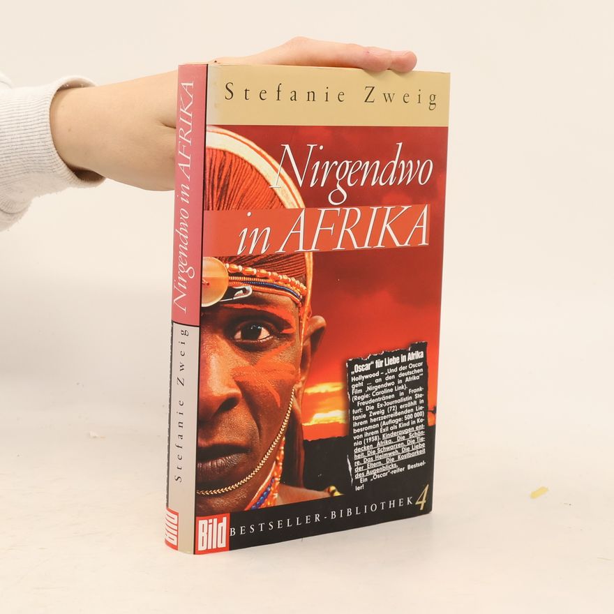 Stefanie Zweig Nirgendwo in Afrika