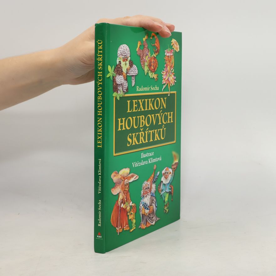 Radomír Socha Lexikon houbových skřítků