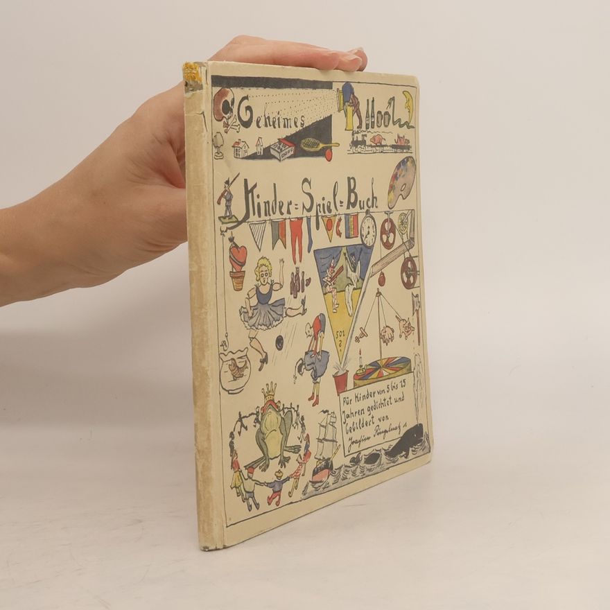 Joachim Ringelnatz Geheimes Kinder-Spiel-Buch