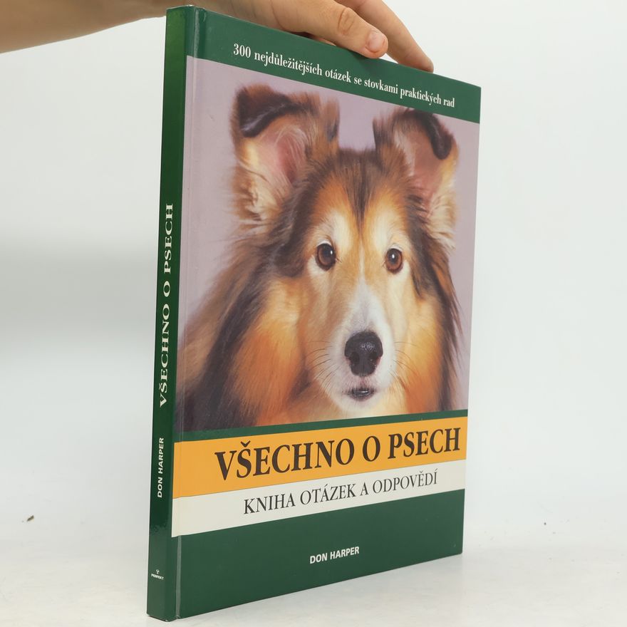 Don Harper Všechno o psech