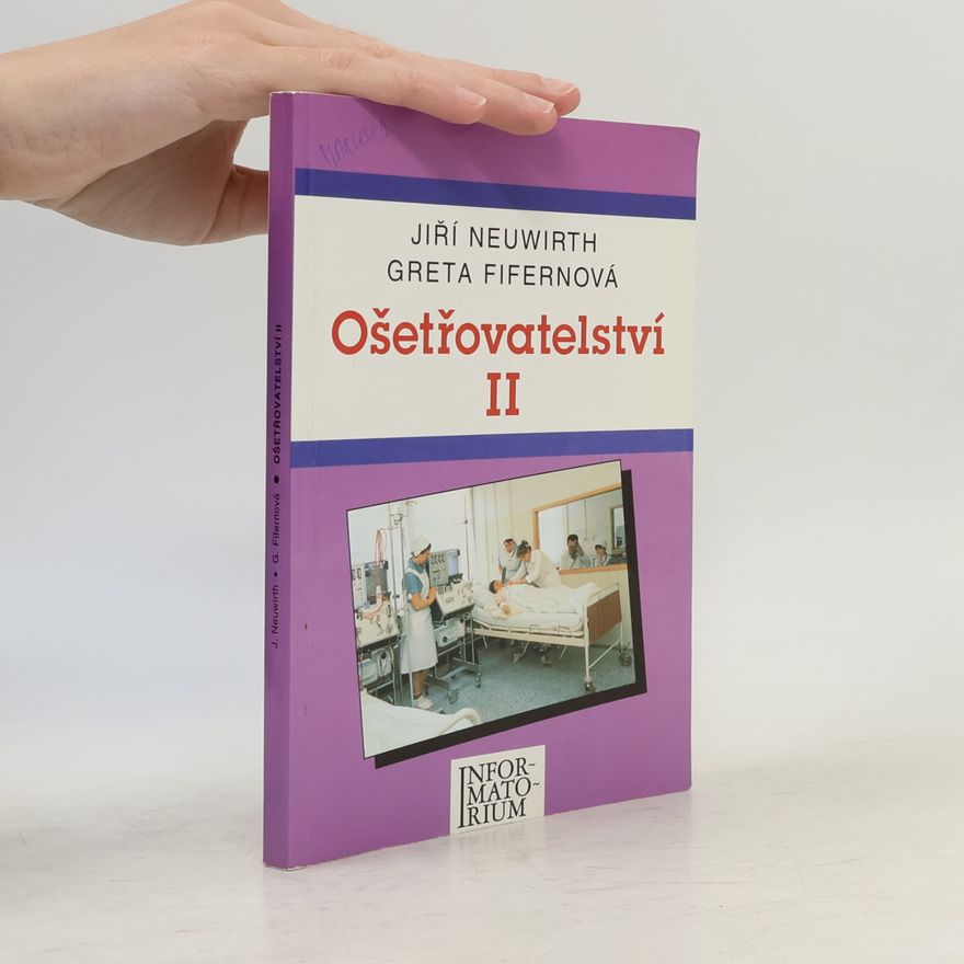 Greta Fifernová Ošetřovatelství II