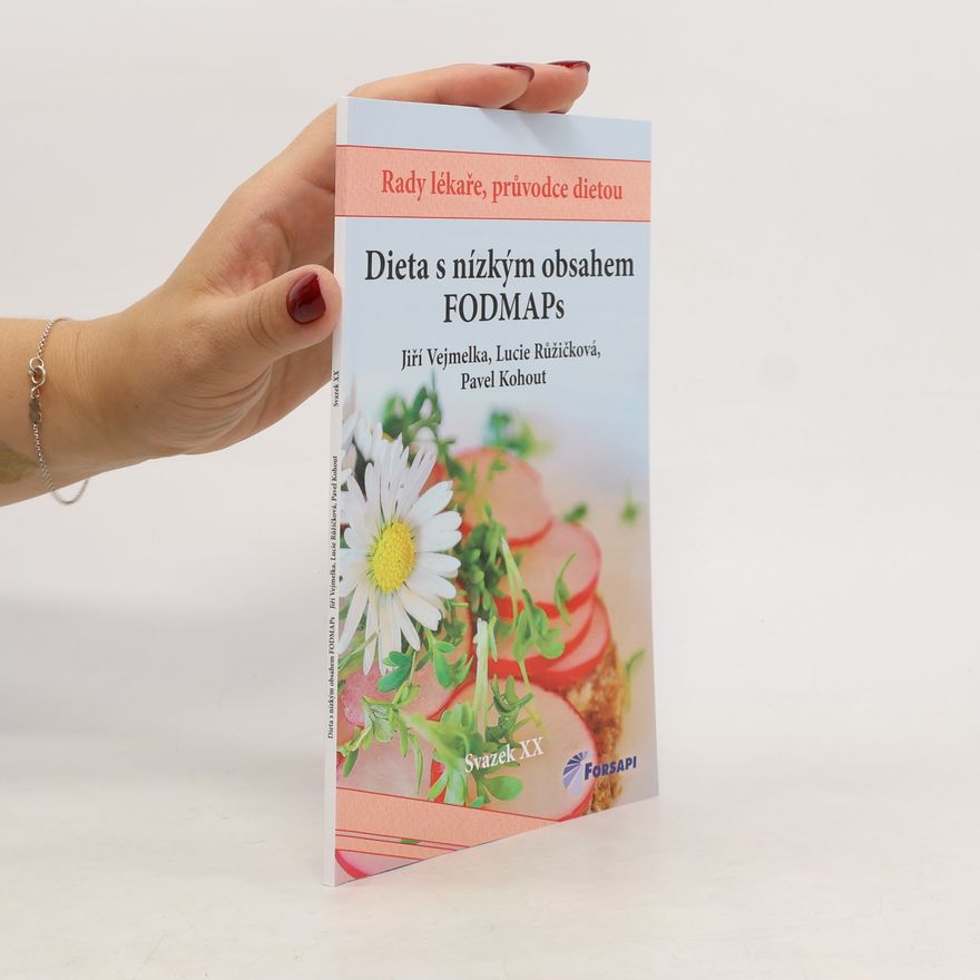 Jiří Vejmelka Dieta s nízkým obsahem FODMAPs