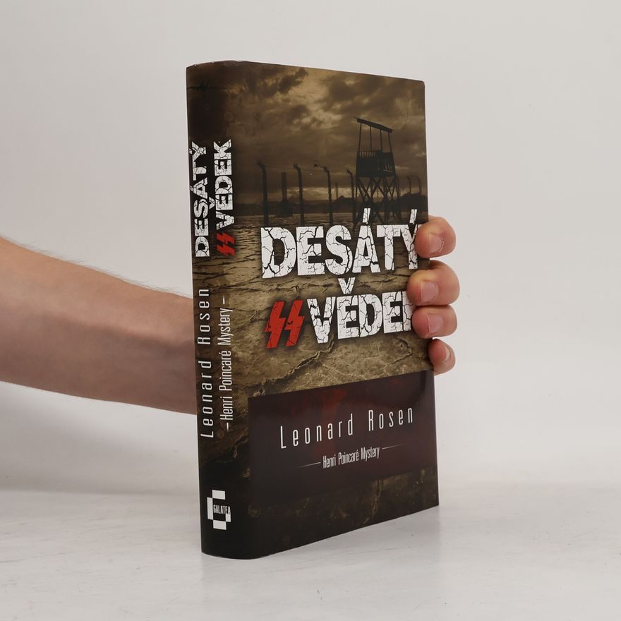 Leonard J. Rosen Desátý svědek