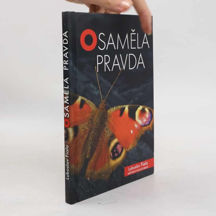 Luboslav Fiala Osamělá pravda